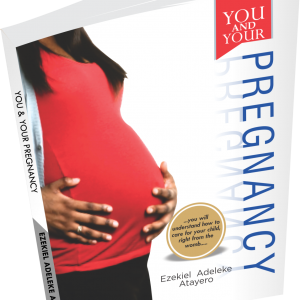 YOU AND YOUR PREGNANCY